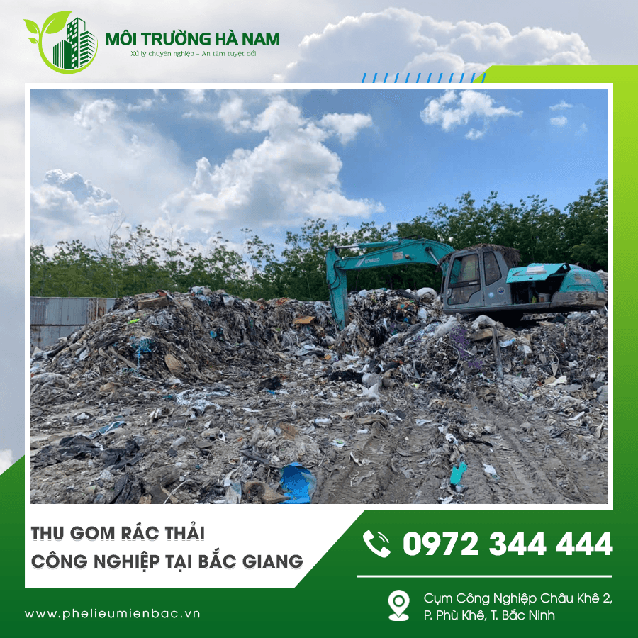 Thu gom rác thải công nghiệp tại Bắc Giang chuyên nghiệp Thu gom rác thải công nghiệp tại Bắc Giang chuyên nghiệp