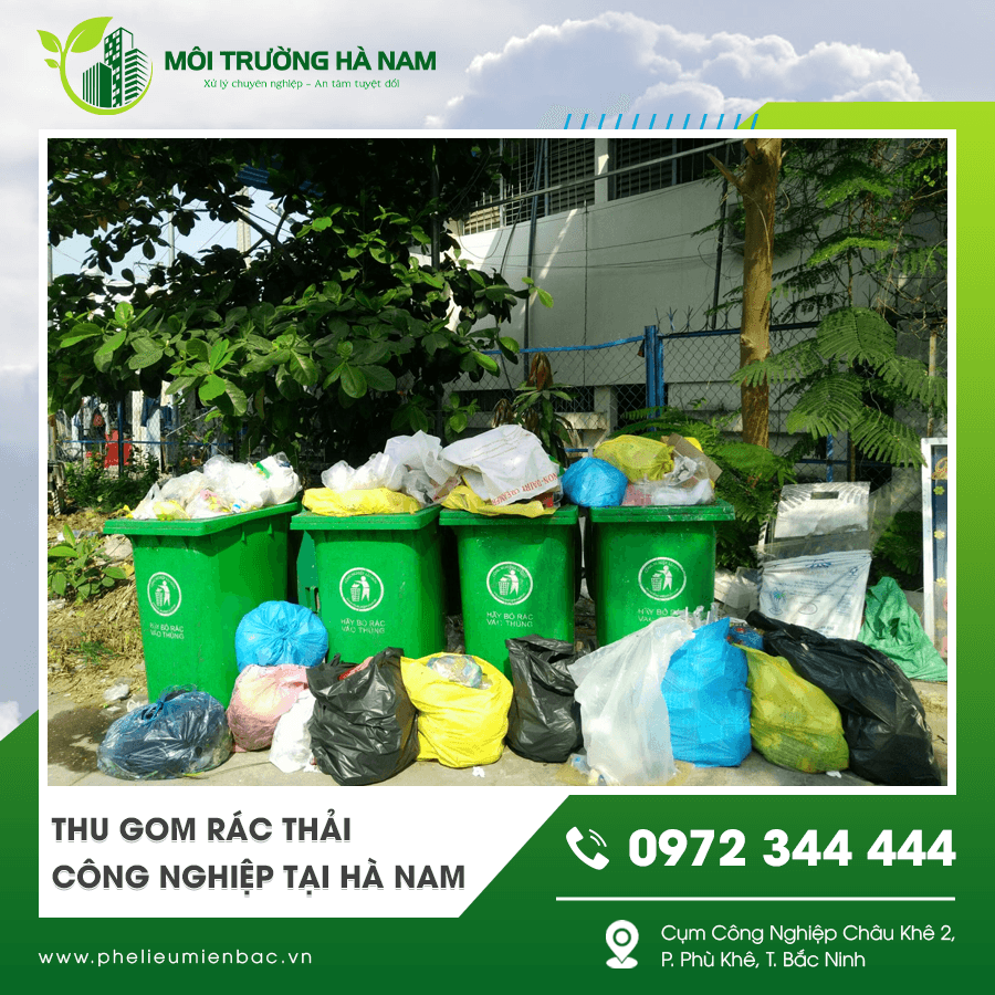 Dịch vụ xử lý rác thải công nghiệp Hà Nam chuyên nghiệp Dịch vụ xử lý rác thải công nghiệp Hà Nam chuyên nghiệp