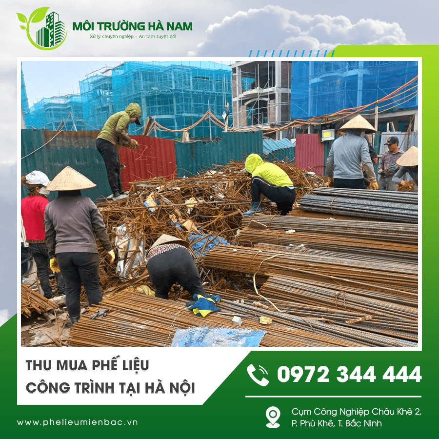 Thu mua phế liệu công trình tại Hà Nội giá cao Thu mua phế liệu công trình tại Hà Nội giá cao