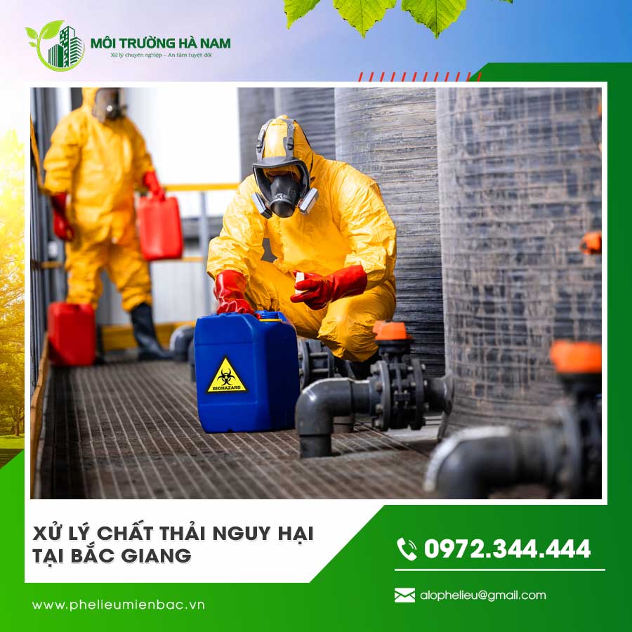 Xử lý chất thải nguy hại tại Bắc Giang