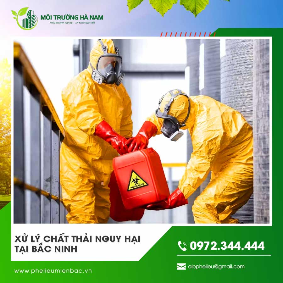 Xử lý chất thải nguy hại tại Bắc Ninh
